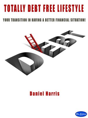 cover image of Totally Debt Free Life Style